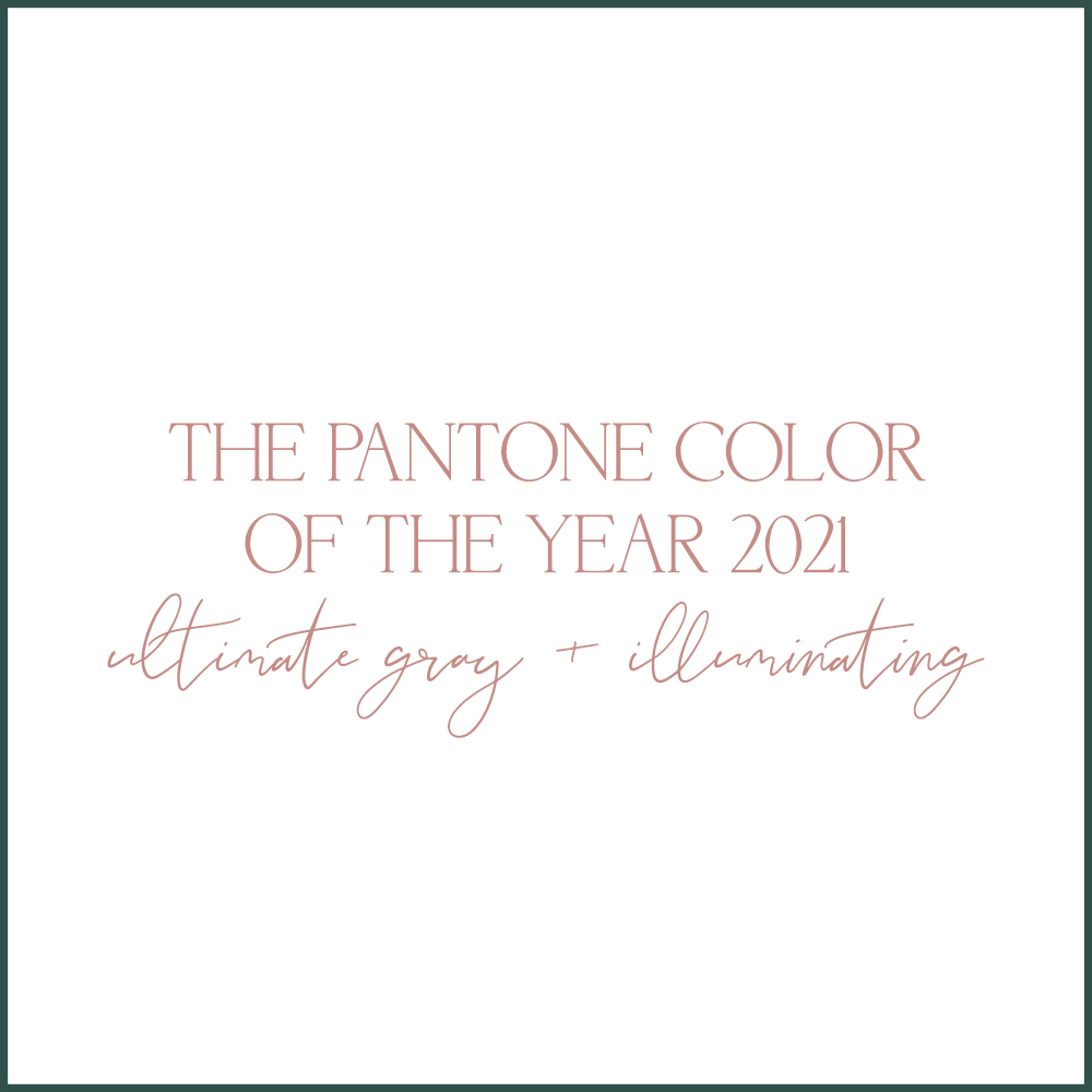 The Pantone color of the year 2021 - ultimate gray & illuminating - Chicagoland wedding photographer Kara Evans Photographer.