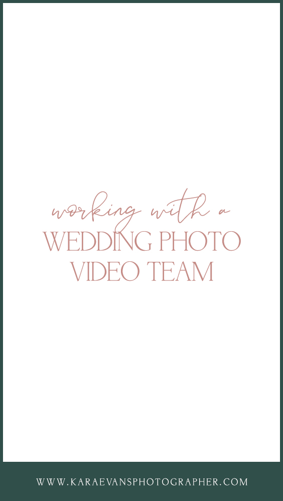 Working with a wedding photo video team on your wedding day - advice from Chicagoland wedding photographer Kara Evans Photographer.