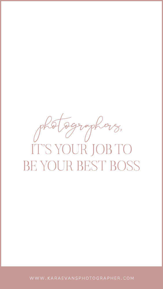 Photographers, It's Your Job to Be Your Best Boss with Kara Evans a wedding & family photog, VA for photographers, & mentor based in Chicago.