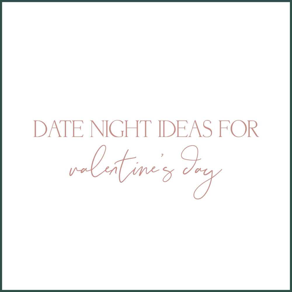Kara Evans Photographer - Wedding Wednesday - Wedding Blogger - Date Night Ideas for Valentine's Day
