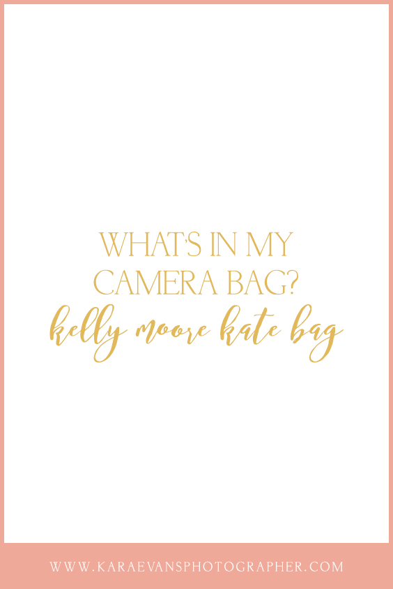 What's in my kelly moore kate bag? Kara Evans Photographer camera bag behind the scenes.